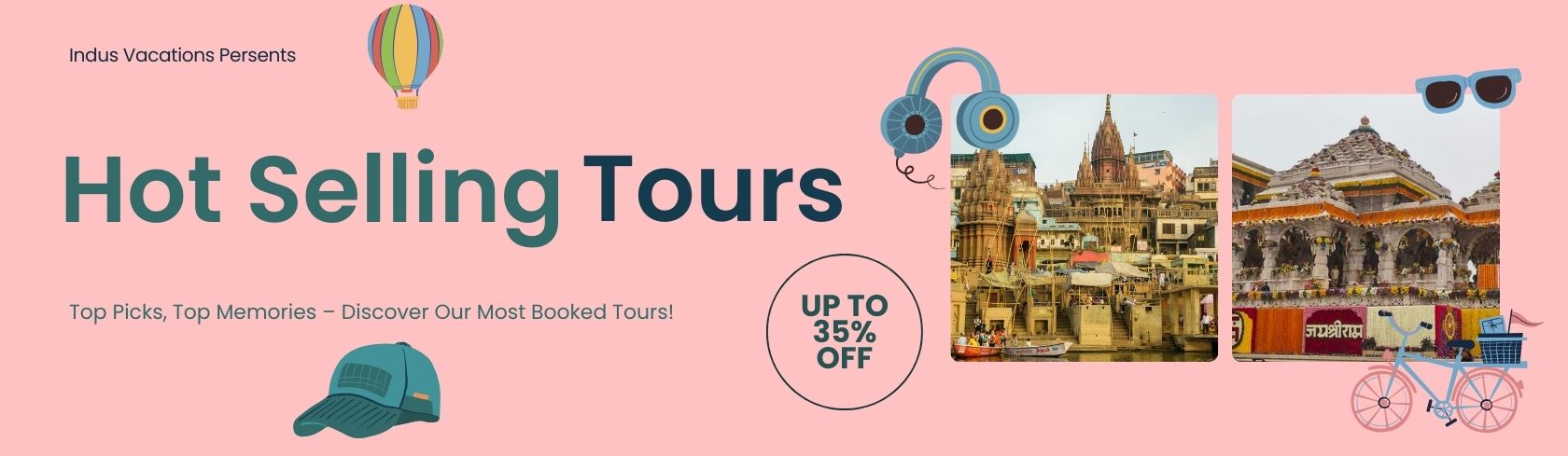 Hot selling tours
